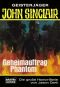 [John Sinclair TB 104] • Geheimauftrag Phantom
